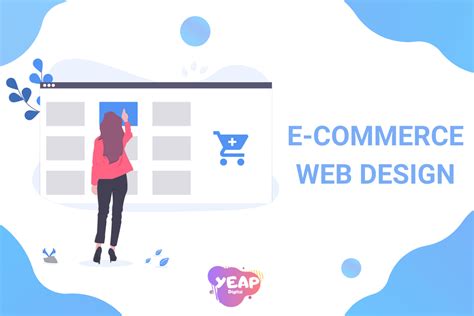 E-commerce Website Design: 15 Key Factors for Success! - Yeap Digital