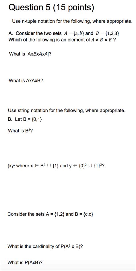 Solved Use n-tuple notation for the following, where | Chegg.com