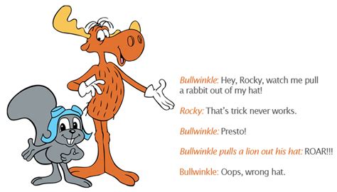 Image - Rocky and Bullwinkle Magic hat qoutes.jpg | Rocky and Bullwinkle Wiki | FANDOM powered ...