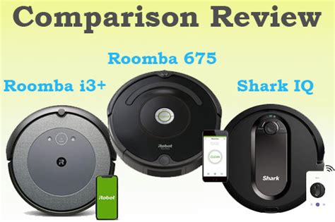 Roomba i3+ vs Shark IQ Comparison Review - RobotBox.NET