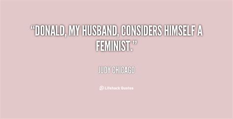 Judy Chicago Quotes. QuotesGram