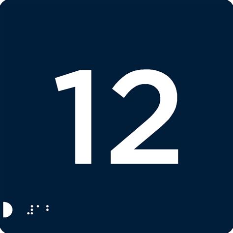 Number 12 sign | Braille Signs