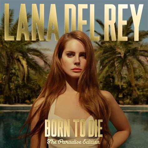 Lana Del Rey - Born To Die - The Paradise Edition - Mr Vinyl