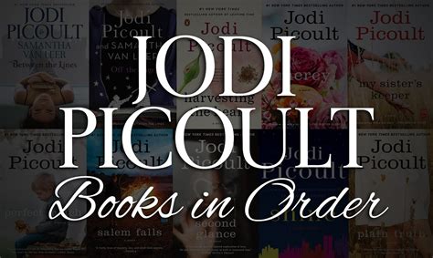 All 30+ Jodi Picoult Books in Order | Ultimate Guide