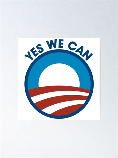 "Yes WE Can" Poster by joshuanaaa | Redbubble