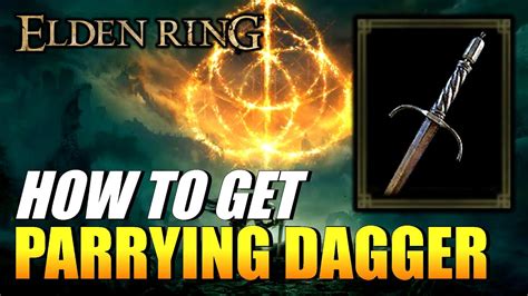 Elden Ring - How To Get Parrying Dagger (Dagger) - YouTube