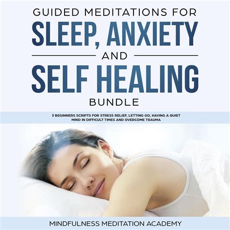 Guided Meditations for Sleep, Anxiety and Self Healing Bundle: 3 ...