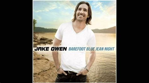 Jake Owen Barefoot Blue Jean Night (WITH LYRICS!!!) - YouTube