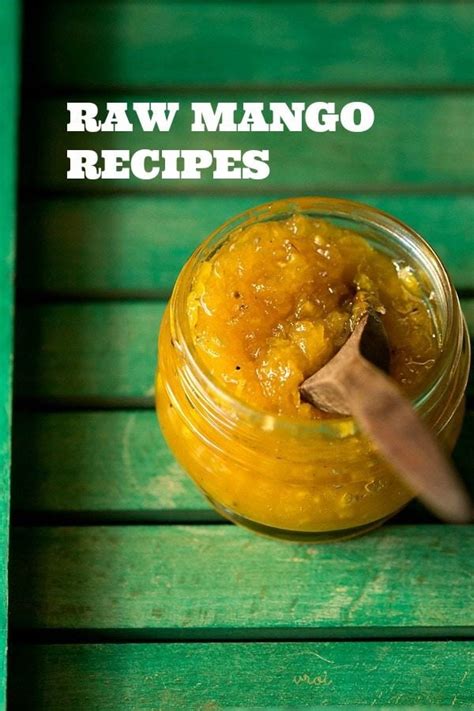 raw mango recipes | mango pickle recipes | 17 indian raw mango recipes