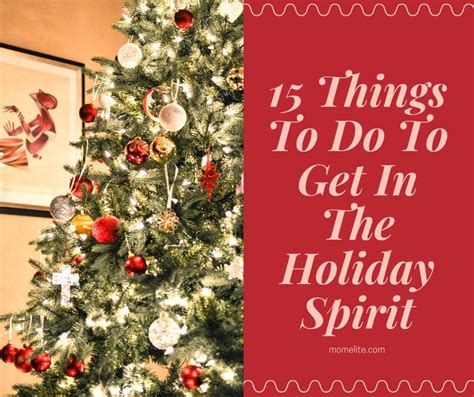 15 Things To Do To Get in the Christmas Spirit - Mom Elite