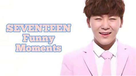 SEVENTEEN Funny Moments - YouTube