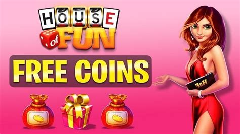 House of fun freebies (Unlimited coins)