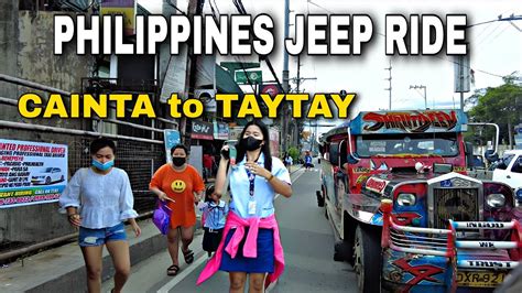 Philippines Jeep Ride CAINTA JUNCTION to TAYTAY TIKLING (4K HD) - YouTube