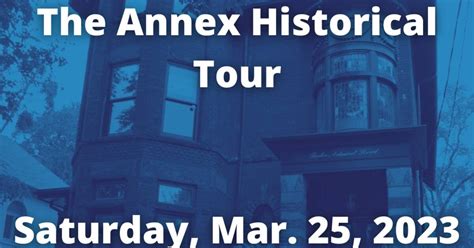 The Annex Historical Tour