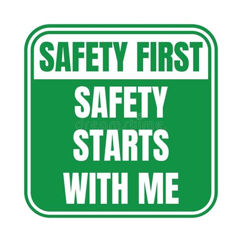 Safety First Safety Starts with Me Sign Stock Illustration - Illustration of green, health ...