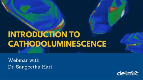 Learn the basics of cathodoluminescence imaging