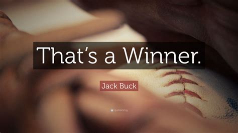 Top 7 Jack Buck Quotes | 2021 Edition | Free Images - QuoteFancy