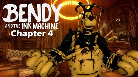 Bendy And The Ink Machine Chapter 4 Története - YouTube