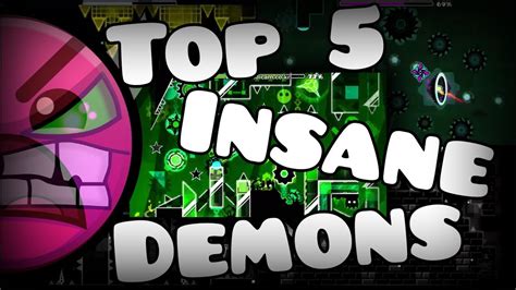 Geometry Dash - TOP 5 Insane Demons - YouTube