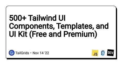 500+ Tailwind UI Components, Templates, and UI Kit (Free and Premium) - DEV Community