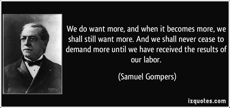 Samuel Gompers Quotes. QuotesGram