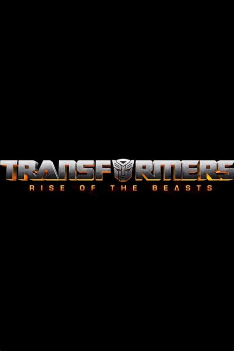 Transformers: Rise of the Beasts (2023) — The Movie Database (TMDB)