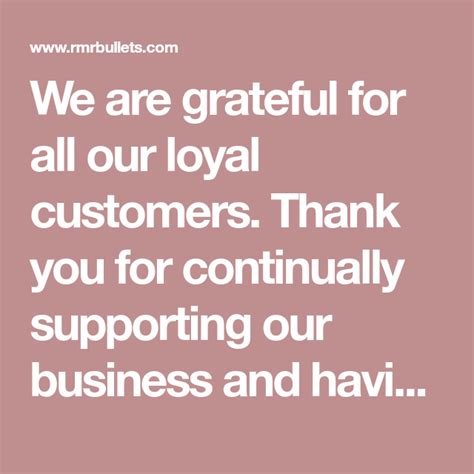 We are grateful for all our loyal customers. Thank you for continually supporting our business ...