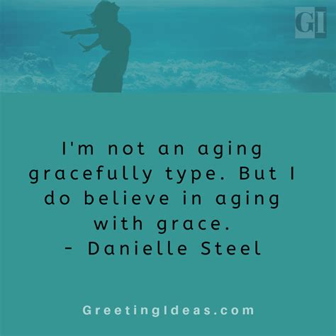 30 Inspiring Aging Gracefully Quotes:Get Compliments for Gracefully Aging