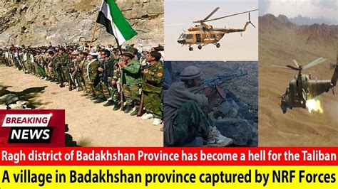 A village in Badakhshan province captured by NRF Forces | Badakhshan ...