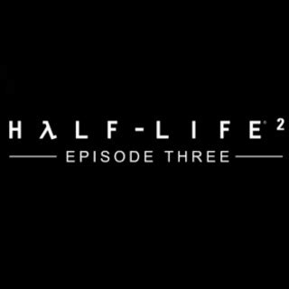 Half-Life 2: Episode Three - GameSpot