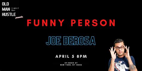 Old Man Hustle Comedy Bar L.E. S. Presents: Joe DeRosa, Old Man Hustle Comedy Bar, New York, 5 ...