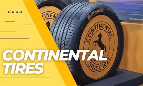 Goodyear vs Continental Tires: A Head-to-head Comparison