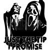 Just The Tip I Promise Ghost Face SVG, Halloween SVG