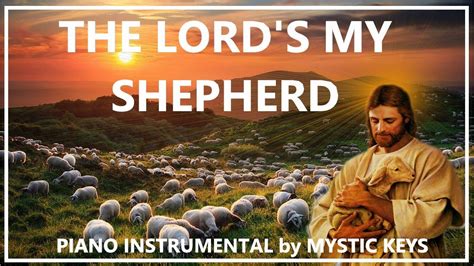 Lord's My Shepherd | Piano Hymn | Christian Instrumental Karaoke ...