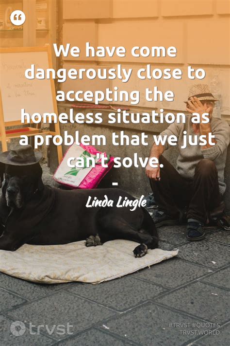 Homeless quotes homelessness sayings – Artofit