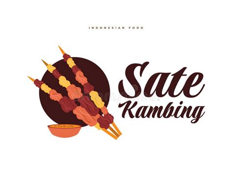 Illustration of Sate Kambing or Lamb Satay, Popular Menu or Food in ...