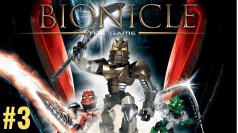 Bionicle - Walkthrough - Part 3 - YouTube