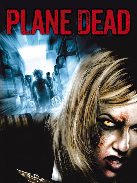 Prime Video: Plane Dead - Flight of the Living Dead (uncut)