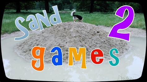 Sand games 2 - YouTube