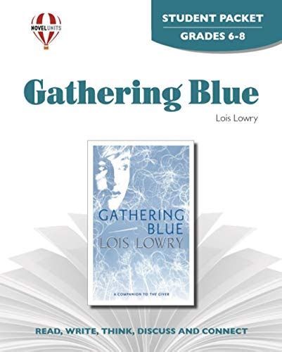 Gathering Blue - Student Packet by Novel Units by Novel Units, Inc ...