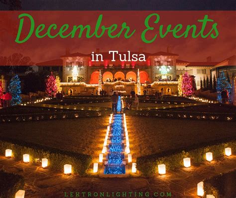 December 2017 Tulsa Events for Families - Lektron Lighting