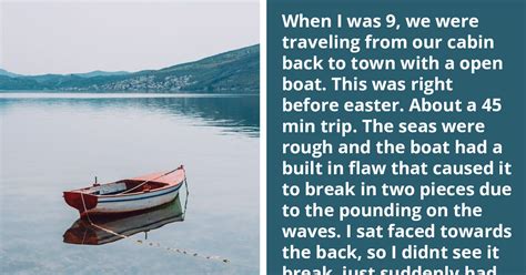 31 Terrifying Tales Of Struggle And Survival From People Trapped In The ...