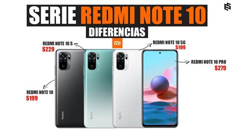 Xiaomi Redmi Note 10 Pro vs Note 10 vs Note 10s vs Note 10 5G ¡DIFERENCIAS! - YouTube