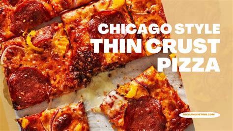 How To Make Chicago Style Thin Crust Pizza At Home