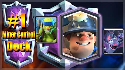 #1 MINER CONTROL DECK ?! Best Miner Control Gameplay - Clash Royale ...