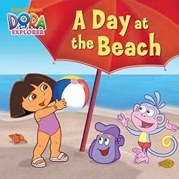 A Day at the Beach (Dora the Explorer) (Dora the Explorer (Simon & Schuster Board Books ...