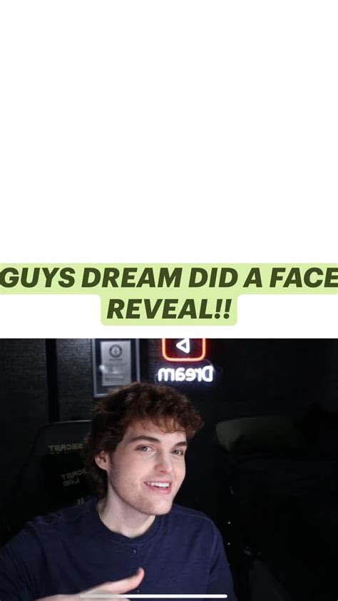 GUYS DREAM DID A FACE REVEAL!! | Face reveal, Dream, Reveal