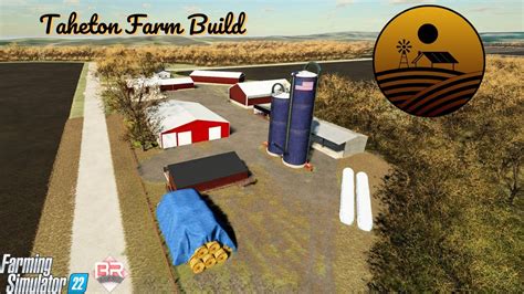 TAHETON COUNTY FARM BUILD | FS22 - YouTube