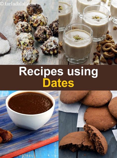 222 Khajur, dates recipes | Indian Khajur recipes | Indian Dessert Recipes, Indian Sweets, Date ...