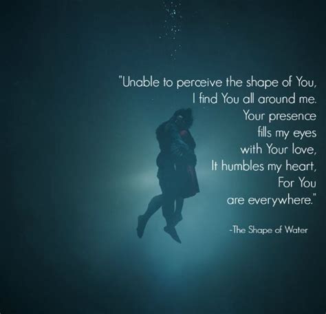 You are Everywhere | The shape of water, Water quotes, Movie quotes inspirational